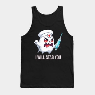 Scary Nurse Ghost - I Will Stab You Tank Top